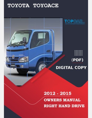 toyota toyoace 2012 2013 2014 2015 owners manual in english